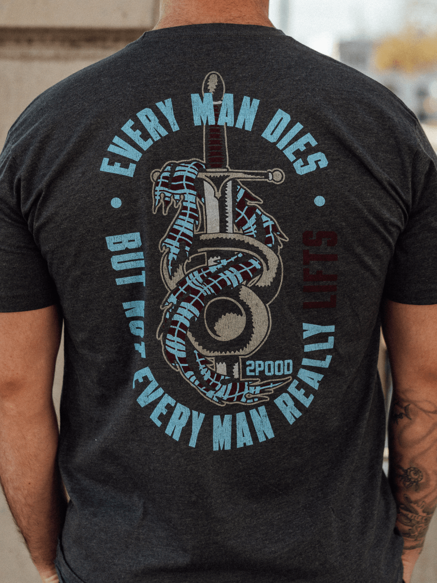 Every Man Dies T-shirt