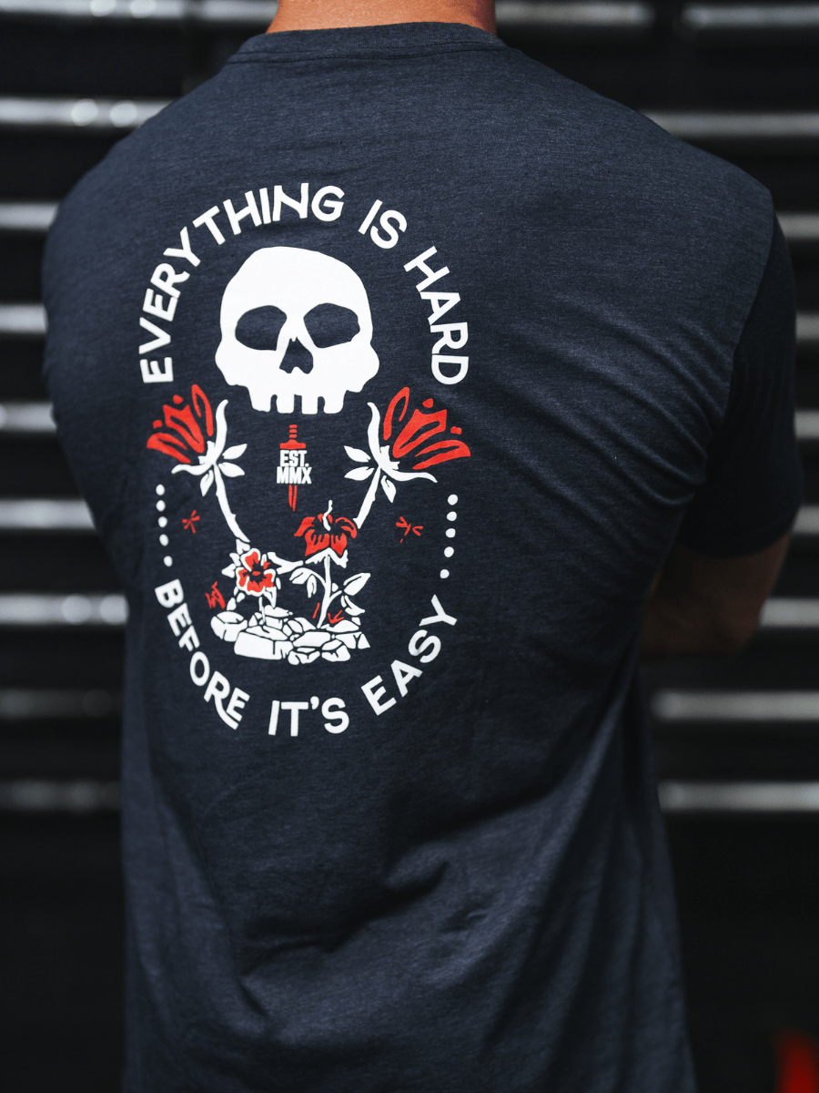 Everything Is Hard T-Shirt - 2POOD